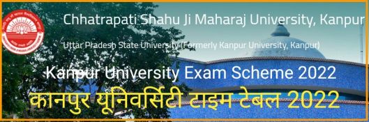 CSJMU Kanpur University Exam Date Sheet 2022 Pdf Download 