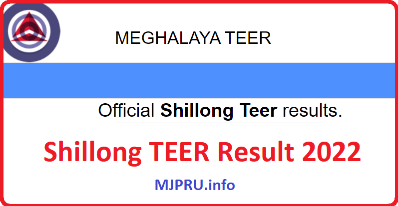 Shillong TEER Result 2022 Today